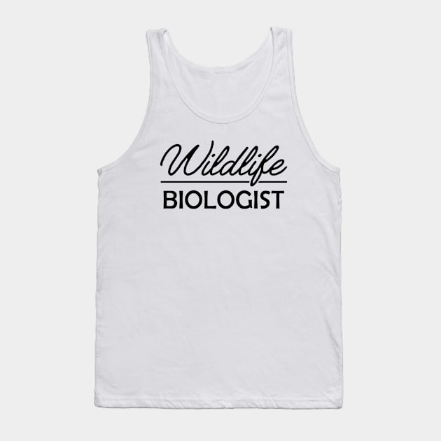 Wildlife Biologist Tank Top by KC Happy Shop